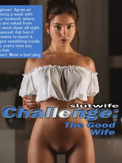 slutwife challenge the good wife