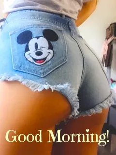 good morning! (tight teen ass in mickey mouse jeans shorts)