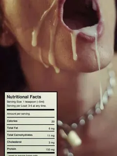 nutritional facts of cum, swallow more often, it's healty!