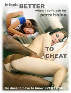 of course that's the fun part of cheating